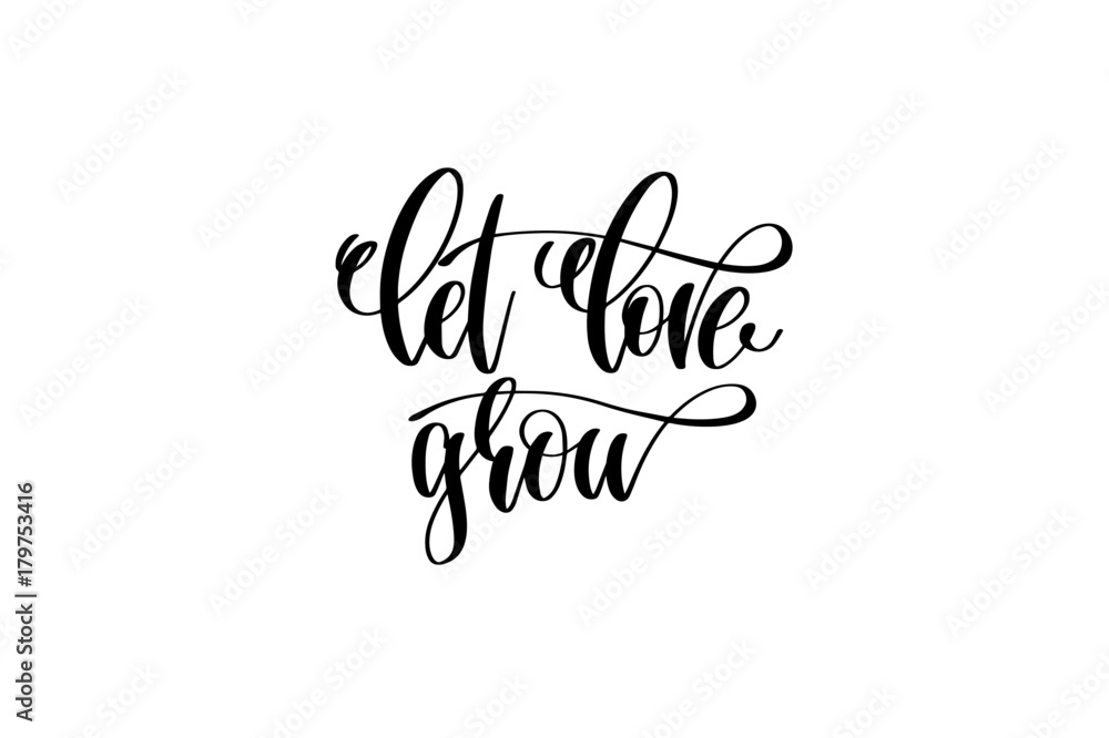 let live grow hand lettering inscription positive quote