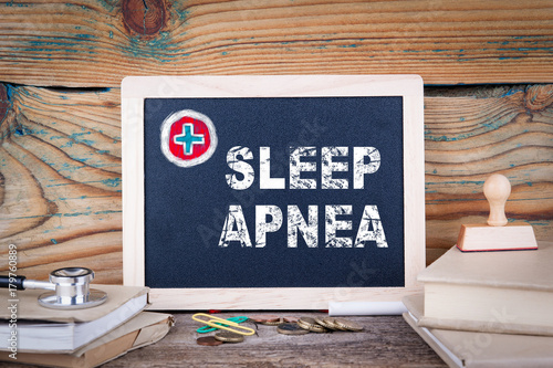 sleep apnea. Health Care. Chalkboard on a wooden background.