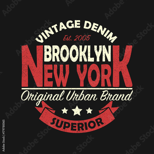 New York  Brooklyn vintage brand graphic for t-shirt. Original clothes design with grunge. Authentic apparel typography with ribbon. Retro sportswear print. Vector illustration.