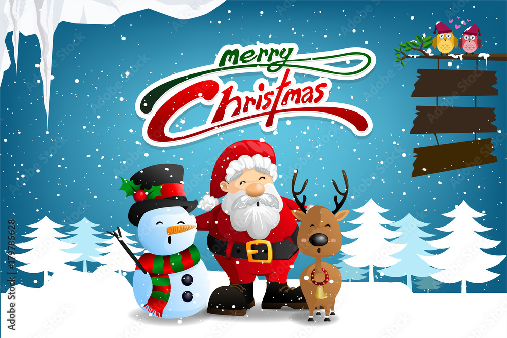 Santa Claus, snowman and reindeer on a snow-covered winter and merry christmas background for Greeting card, vector and illustration. Santa Claus, snowman and reindeer on a snow-covered winter and merry christmas background for Greeting card, vector and illustration.