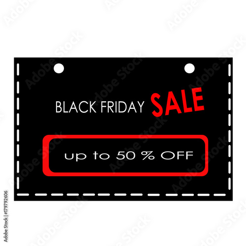 Black friday sale special offer discount up to 50% banner icon flyer isolated on black background