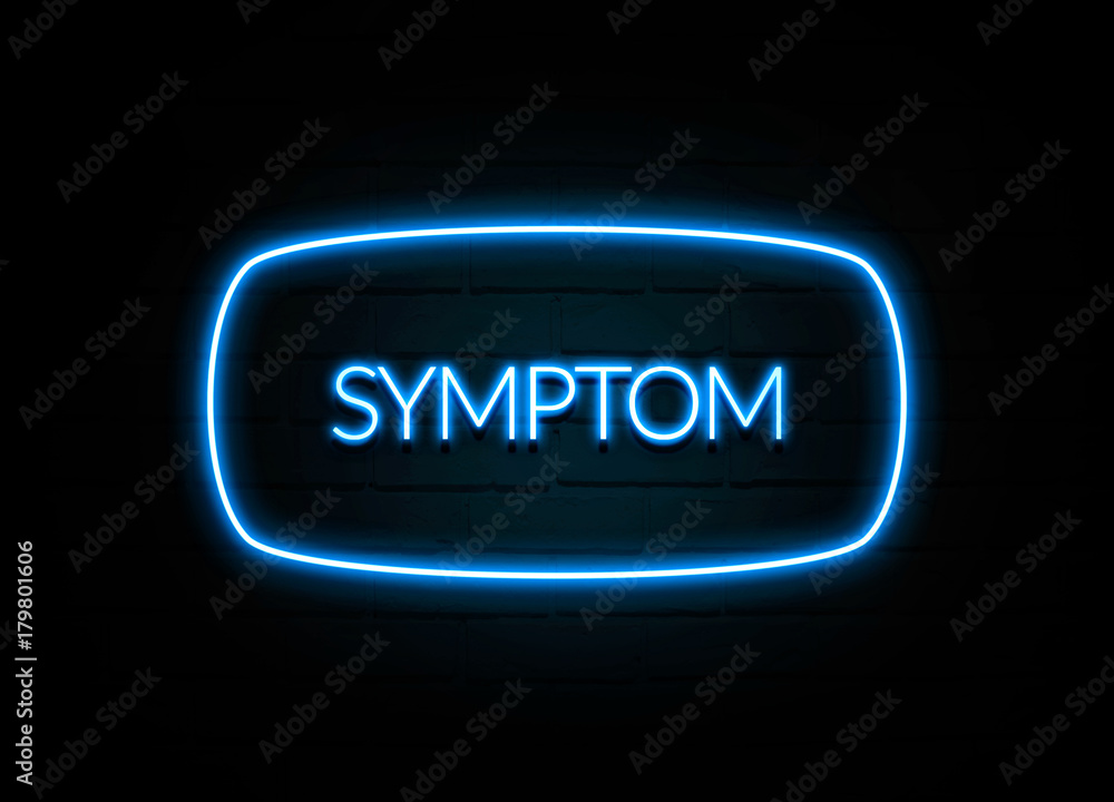 Symptom - colorful Neon Sign on brickwall Symptom - colorful Neon Sign on brickwall
