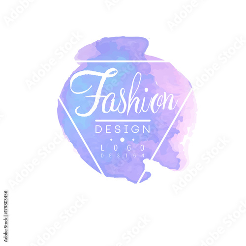 Fashion logo design, badge for clothes boutique or shop, beauty salon or cosmetician watercolor vector Illustration