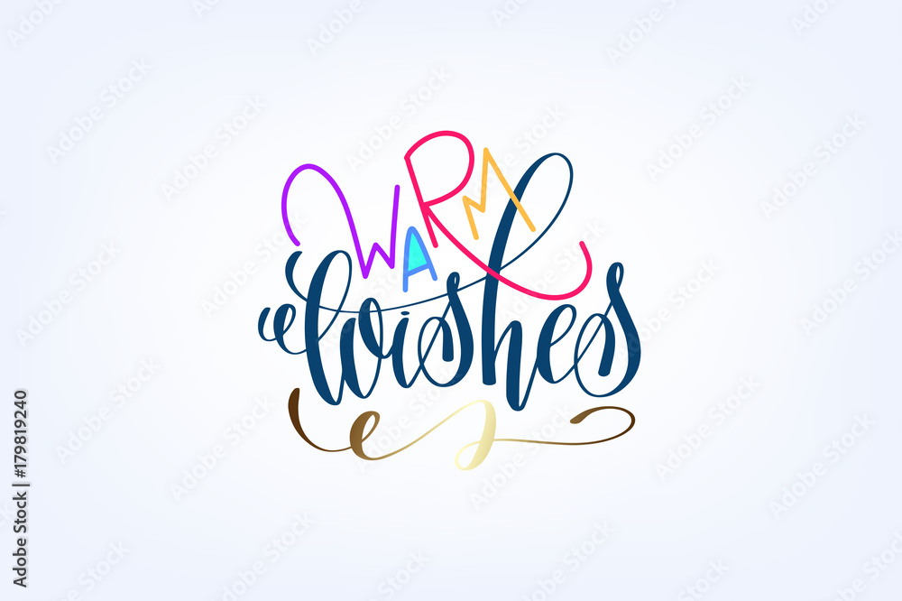 Obraz premium warm wishes hand lettering poster to celebration design