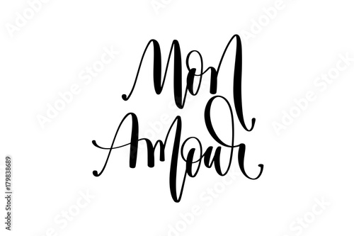 mon amour - my love in french hand lettering