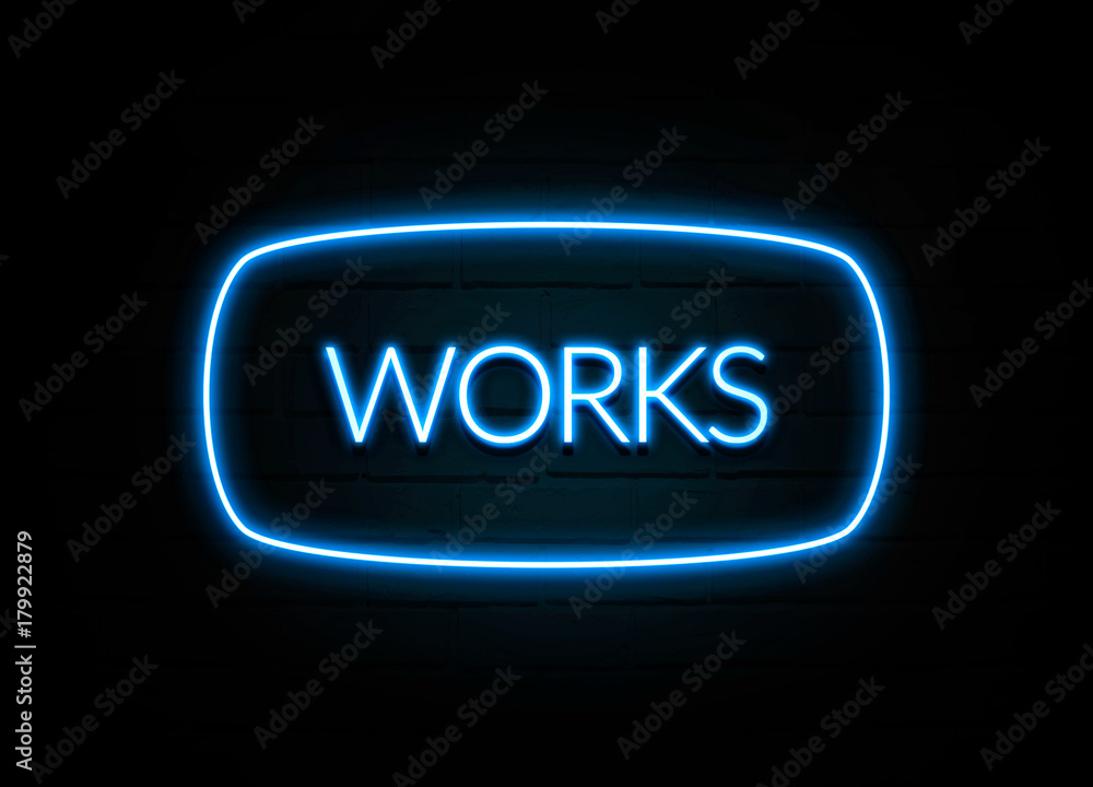 Works  - colorful Neon Sign on brickwall