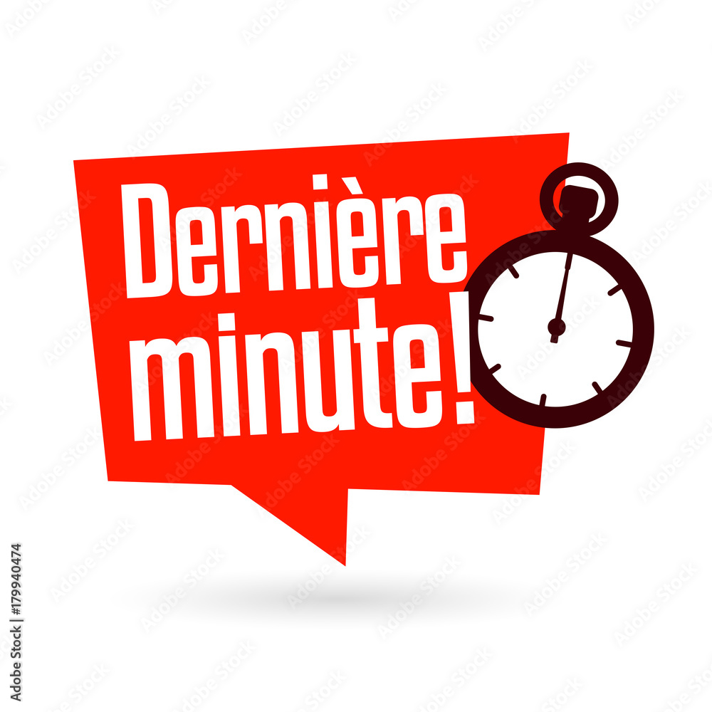 Dernière minute Dernière minute