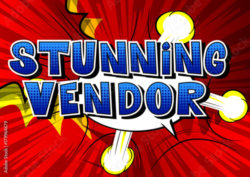 Stunning Vendor - Comic book style word on abstract background.