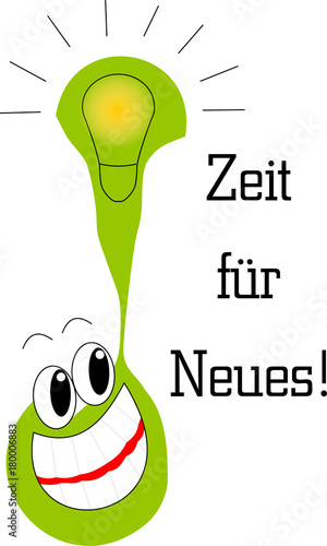 Zeit für Neues!