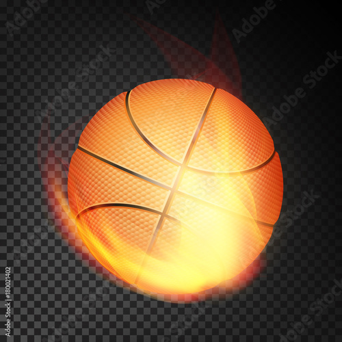 Basketball Ball In Fire Vector Realistic. Burning Basketball Ball. Transparent Background