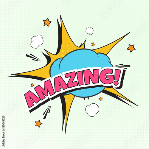 Amazing text with banner bomb explosion. Vector illustration  for emotion, blame and curiosity. Star burst funny dialog balloon. Pop art style. Color comics book text sound effects.