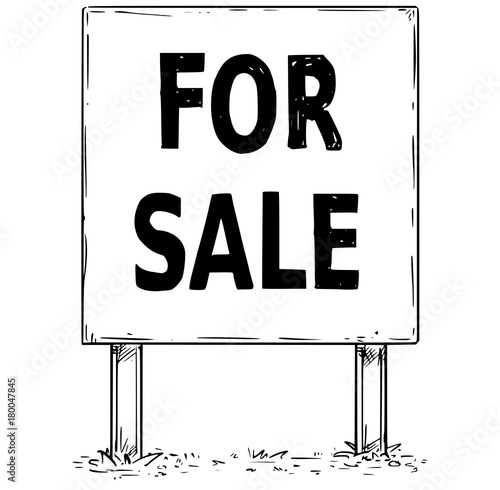 Large Sign Board Drawing with For Sale Text