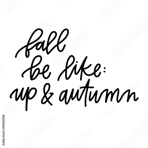 Up and Autumn