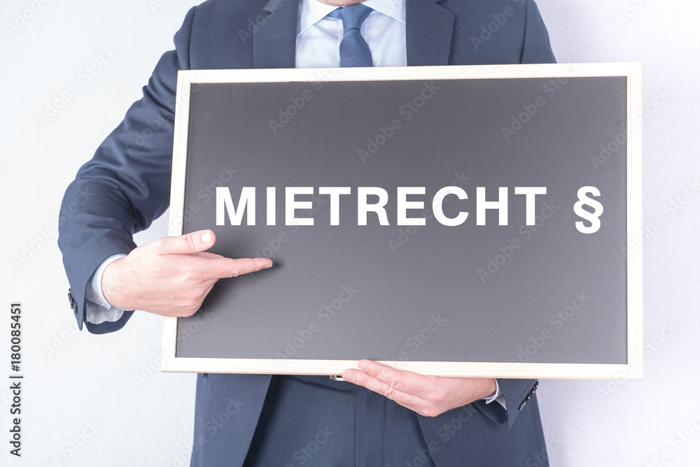Tafel zum Thema Mietrecht Tafel zum Thema Mietrecht