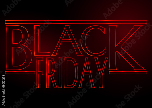 black friday poster made with red neon letters on black background