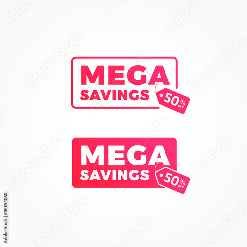 Mega Savings 50% Off Tags Advertisement