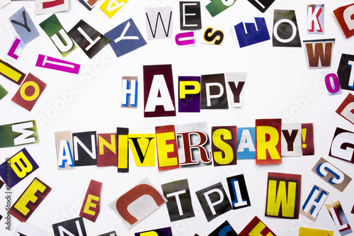 A word writing text showing concept of Happy Anniversary made of different magazine newspaper letter for Business case on the white background with copy space