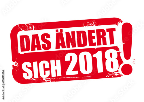 Roter Stempel - das ändert sich 2018 - Vektor Illustration freigestellt