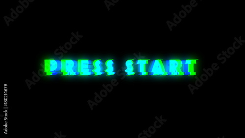 Press start text with bad signal. Glitch effect. 3d rendering