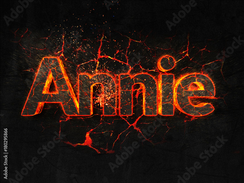 Annie Fire text flame burning hot lava explosion background.