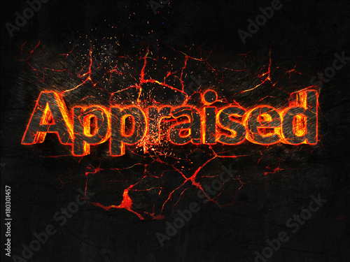 Appraised Fire text flame burning hot lava explosion background.