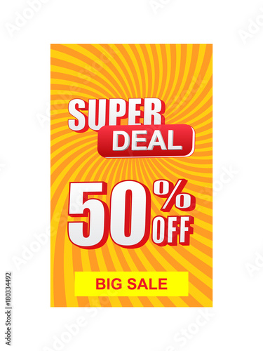 super deal 50 percent off discount and big sale banner