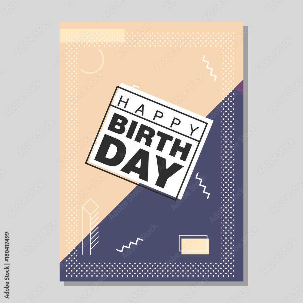 Happy Birthday Memphis style vector design for greeting card Happy Birthday Memphis style vector design for greeting card