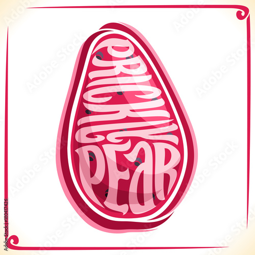 Vector logo for Prickly Pear Fruit, label with one opuntia for package of fresh juice or ice cream, price tag with original font for word prickly pear inscribed in fruit shape, sticker for vegan store