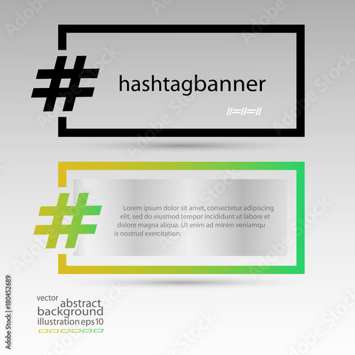 Hashtag banner rectangular for background black and multicolored transparent vector