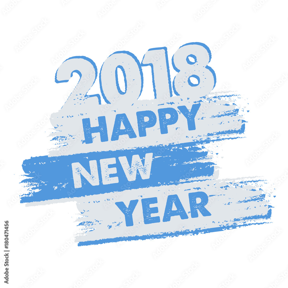 Naklejka premium happy new year 2018 in drawn banner