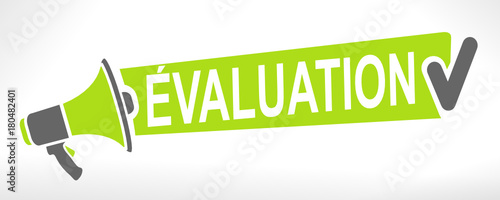 évaluation sur mégaphone