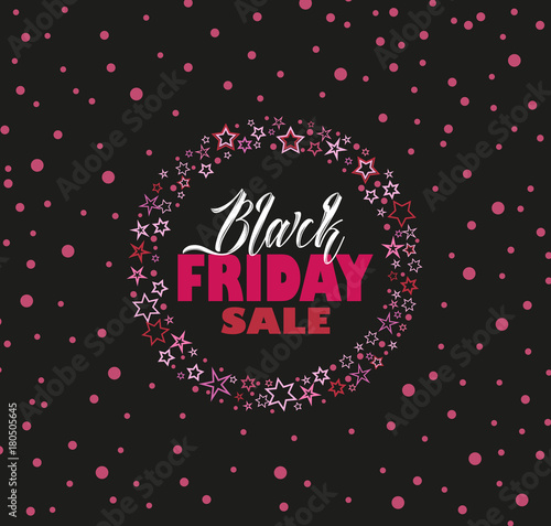 Vector illustration Black Friday Sale background with pink stars, invitation, posters, brochure, banners