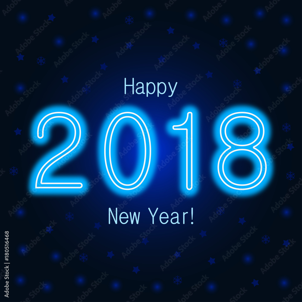 Happy New Year 2018 greeting card with neon text and glowing decoration. Template for Christmas poster. Vector illustration. Happy New Year 2018 greeting card with neon text and glowing decoration. Template for Christmas poster. Vector illustration.
