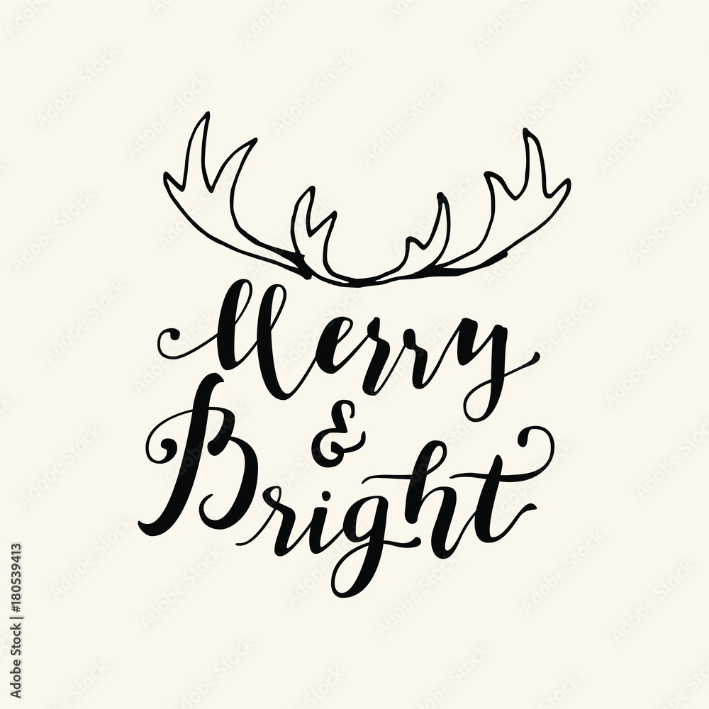 Merry And Bright. Merry Christmas calligraphic hand drawn greeting card