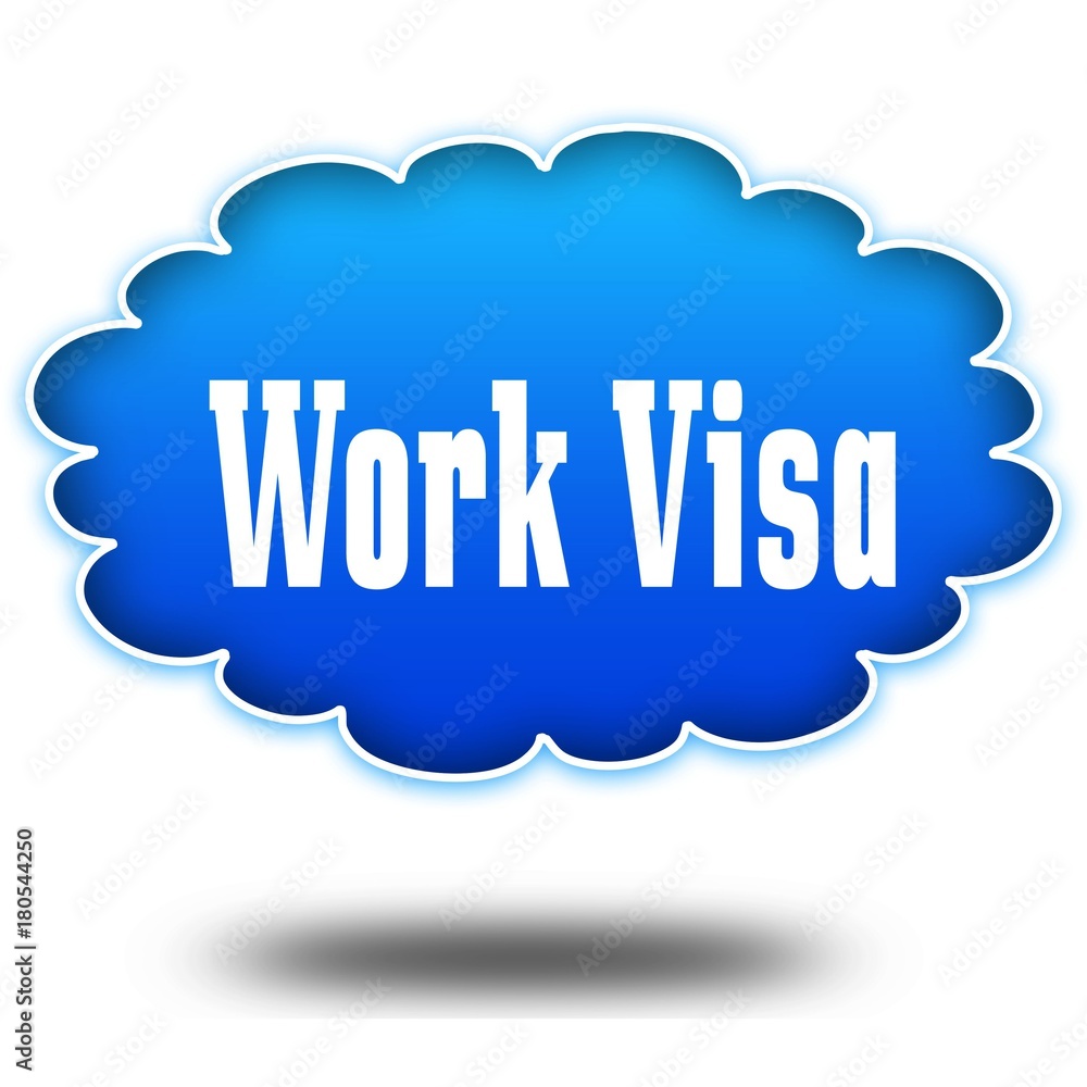 WORK VISA text message on hovering blue cloud. WORK VISA text message on hovering blue cloud.