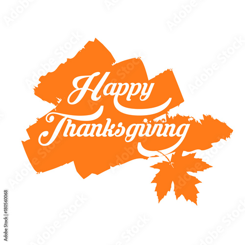 Happy Thanksgiving typography poster. Celebration design for banner, postcard, event, card, icon logo. Vector vintage style autumn calligraphy. 