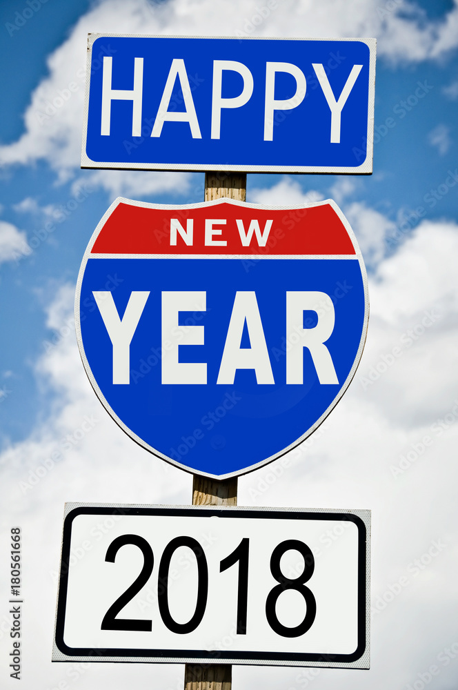 Hapy New Year 2018 written on american roadsign Hapy New Year 2018 written on american roadsign