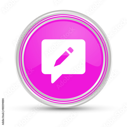 Pinker Button - Sprechblase mit Stift