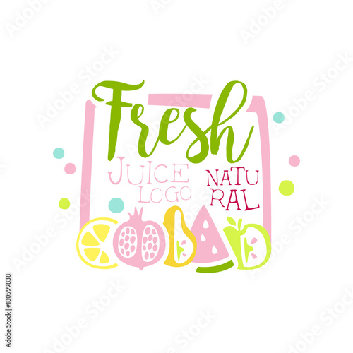 Fresh juice natural logo, multifruit drinks label, eco product badge, menu element colorful hand drawn vector Illustration