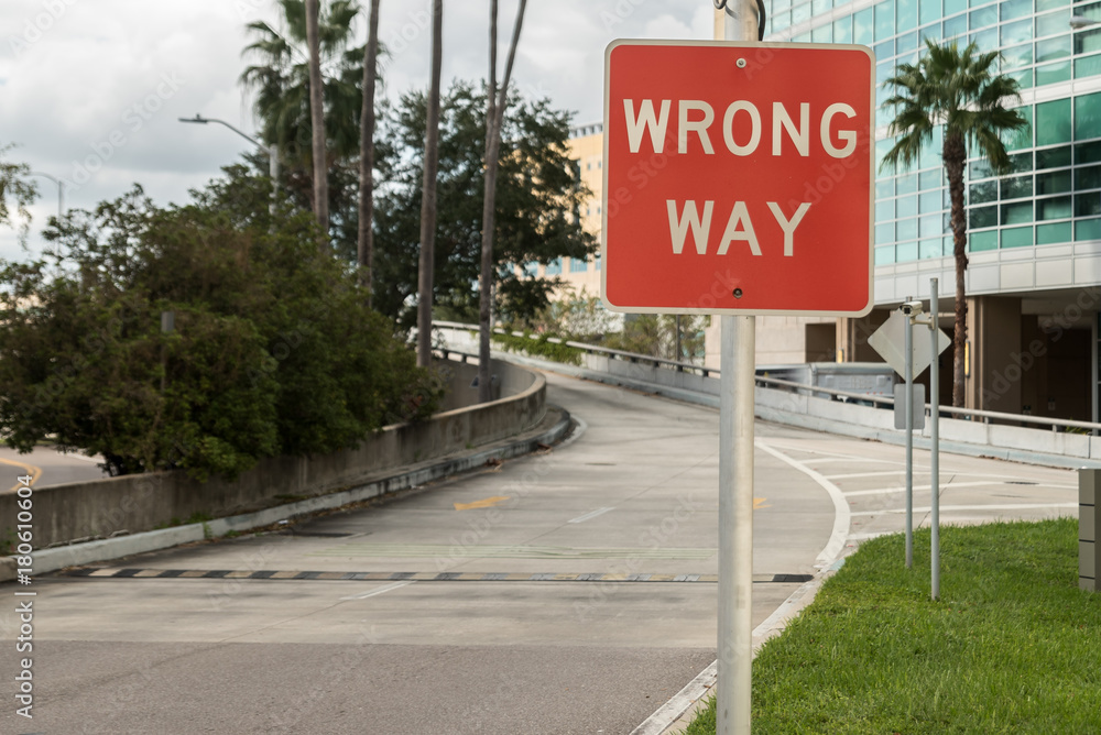 Wrong Way Sign