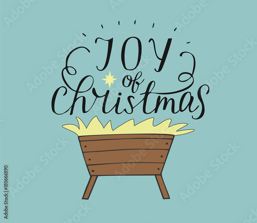 Hand lettering Joy of christmas with manger and star