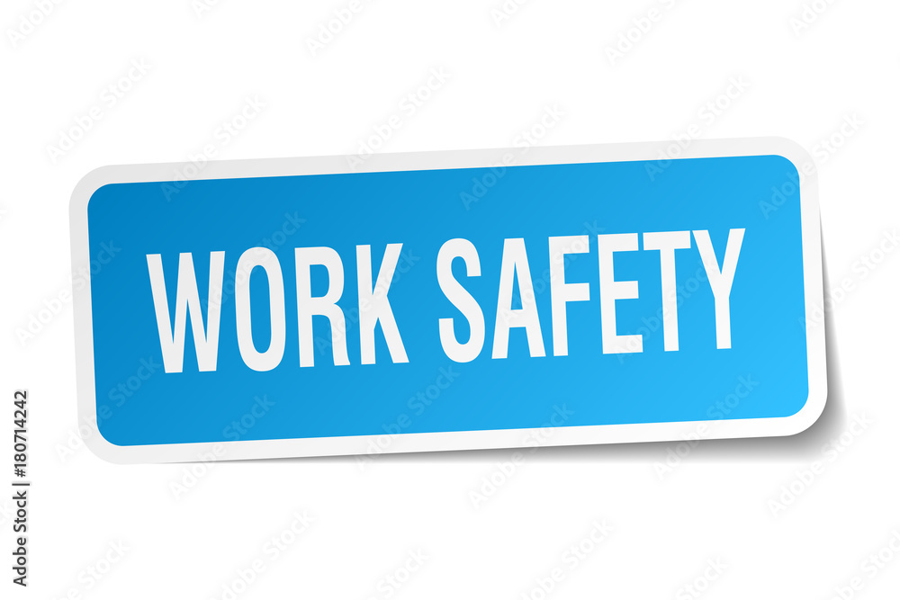 work safety square sticker on white work safety square sticker on white