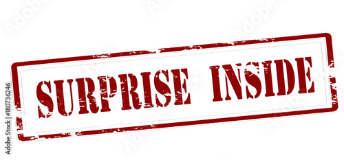 Surprise inside
