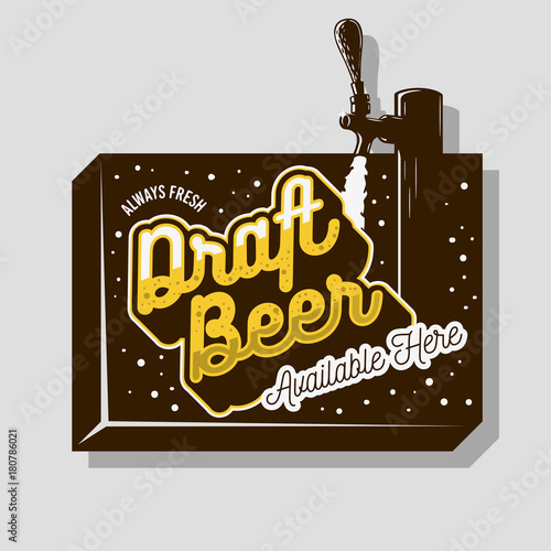 Draft Beer Tap Sign Design For Promotion. Vector Graphic.