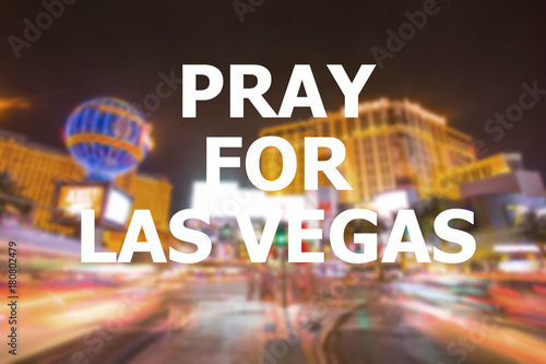 Pray for Las vegas Nevada