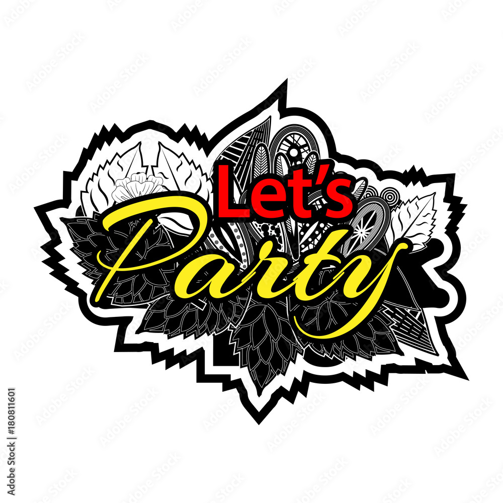 Obraz premium Let's Party doodles. vector illustrator