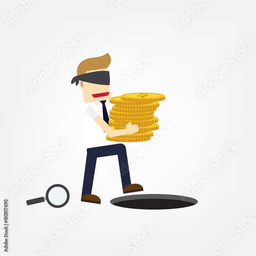 Blind investment concept, Clueless businessman hold gold coin walk to business trap