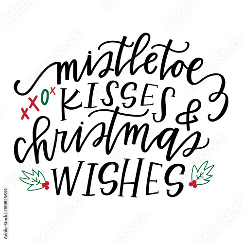 Mistletoe Kisses & Christmas Wishes