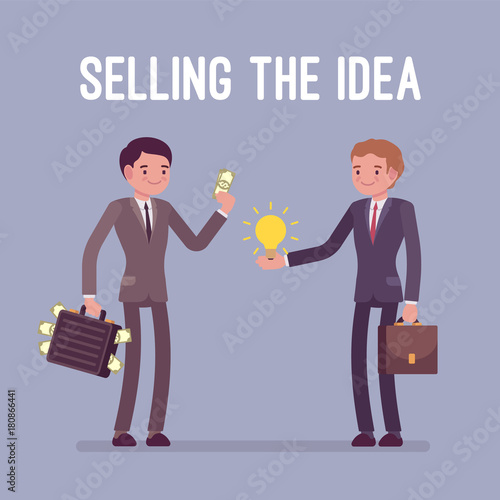 Selling the idea