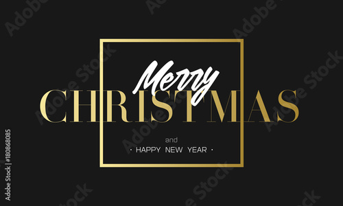 Merry Christmas and Happy New Year Luxury black and gold Design. Golden lettering template for your banner or flyer. Phrase in frame.